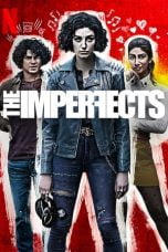 Nonton The Imperfects (2022)
