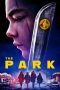 Nonton The Park (2023)